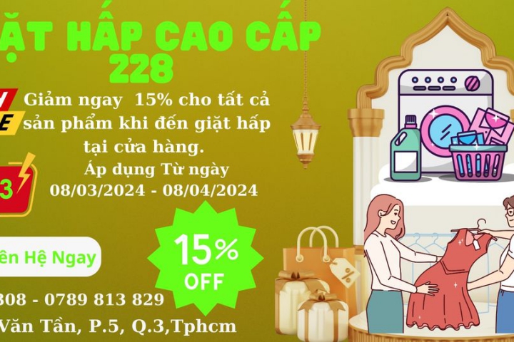 Giặt Hấp Cao Cấp 228 Ưu đãi đặc biệt Nhân dịp Quốc tế phụ nữ 8/3 