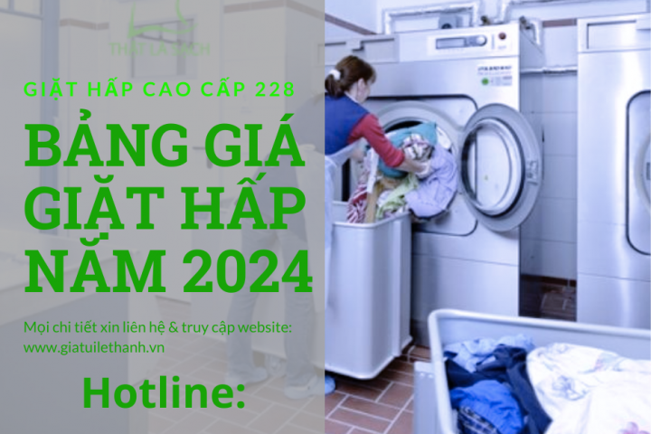 Bảng báo giá giặt hấp cao cấp 2024